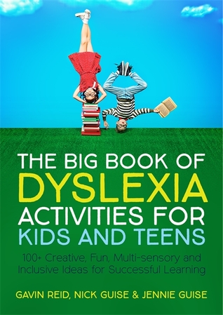 The Big Book of Dyslexia Activities for Kids and Teens (Paperback)