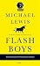 Flash Boys: Kapina Wall Streetillä