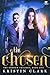 The Chosen (The Chosen Trilogy Book 1)