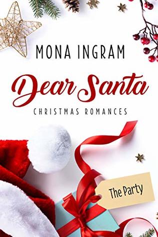 The Party (Dear Santa, #1)