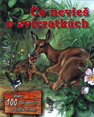 Čo nevieš o zvieratkách (Hardcover)