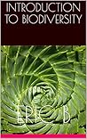 INTRODUCTION TO BIODIVERSITY