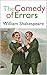 The Comedy of Errors : (Annotated)