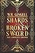 Shards of a Broken Sword: The Complete Trilogy