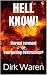 HELL KNOW! by Dirk Waren HELL KNOW! by Dirk Waren
