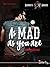 As Mad as you are: Sanmdi's Angers #1 (French Edition)