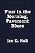 Four in the Morning, Paveme...