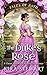 The Duke's Rose