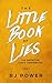 The Little Book of Lies: Th...
