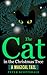 The Cat in the Christmas Tree by Peter Scottsdale