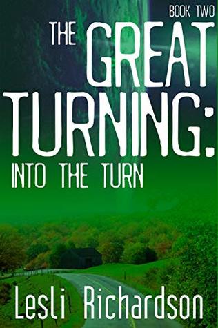 Into the Turn (The Great Turning #2)