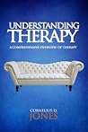 Understanding Therapy : Reference Guide for Counseling Professionals