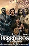 Herederos de una Vida by B.E. Raya