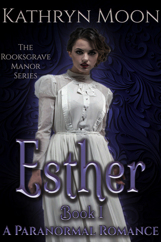 Esther (Rooksgrave Manor #1)