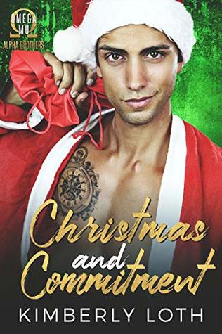 Christmas and Commitment (Michigan Millionaires, #5)