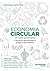 Economia Circular: Um modelo que dá impulso à economia, gera empregos e protege o meio ambiente (Portuguese Edition)