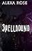 Spellbound (Snowbush Falls ...