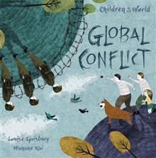 Global Conflict (Children in Our World)