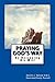 Praying God's Way: By Decre...