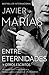 Entre Eternidades (Spanish Edition)