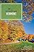 Explorer's Guide Vermont
