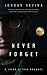 Never Forget: A Nazi Hunter Origin Story (A Jacob Mitzak Thriller Book 1)