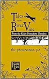 Tales of the River Vine by Jean    Lee