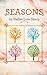 Seasons by Dallas Lore Sharp