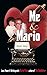 Me and Mario: Love, Power &...