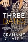 Three Dates by Grahame Claire