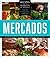 Mercados by David Sterling
