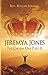 Jeremya Jones the Chosen On...