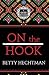 On the Hook (A Crochet Mystery)