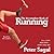 The Incomplete Book of Running by Peter Sagal