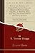 History and Records of St. Andrew's Protestant Episcopal Church, of Scituate, Mass., 1725-1811, of Hanover, Mass., 1811-1903, and Other Items of ... Records of Hanover, Mass (Classic Reprint)