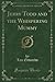 Jerry Todd and the Whispering Mummy (Classic Reprint)
