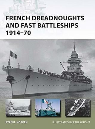 French Battleships 1914–45 (Osprey New Vanguard #266)