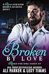 Broken by Love Book 2 (Romeo for Hire) Book cover for Broken by Love Book 2 (Romeo for Hire)