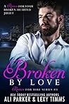 Broken by Love Book 3 (Romeo for Hire) Book cover for Broken by Love Book 3 (Romeo for Hire)