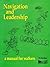 Navigation and Leadership: ...