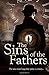 The Sins of the Fathers: Th...
