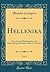 Hellenika, Vol. 1: Eine Aus...