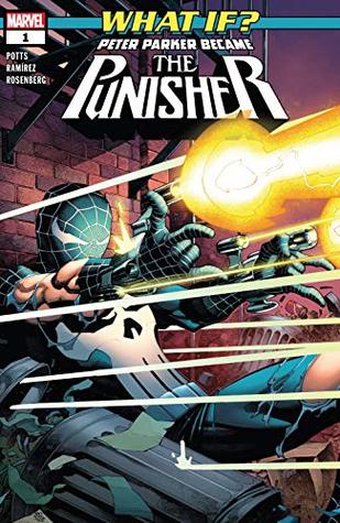 What If?... Peter Parker Became The Punisher #1 (Kindle Edition)