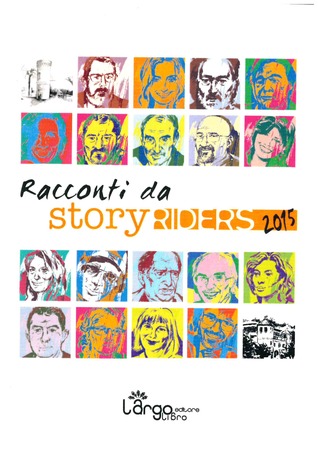 Rcconti da Story Riders 2015
