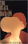 The Black Back-Ups: Poetry
