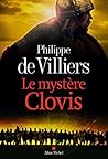 Le Mystère Clovis Le Mystère Clovis