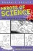 Heroes of Science: Who Changed the World (Graphic Greats)