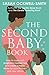 The Second Baby Book: How t...