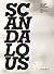 Scandalous