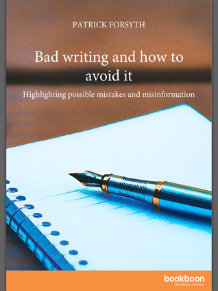 Bad writing and how to avoid it: Highlighting possible mistakes and misinformation